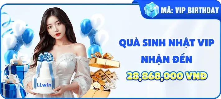 Nhà cái 09llwin com Thưởng sinh nhật 28.868.000 VND